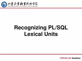 Recognizing PL/SQL Lexical Units