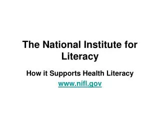 The National Institute for Literacy