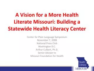 A Vision for a More Health Literate Missouri: Building a Statewide Health Literacy Center