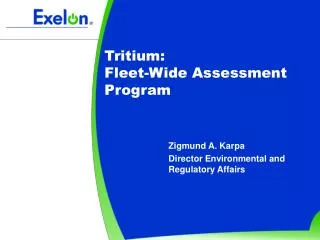 Tritium: Fleet-Wide Assessment Program