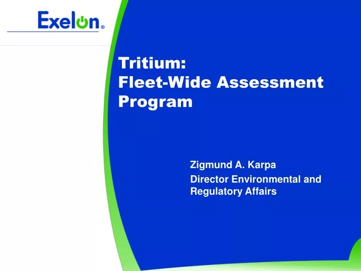 tritium fleet wide assessment program