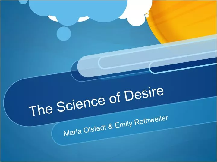 the science of desire