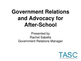 Government Relations and Advocacy for After-School