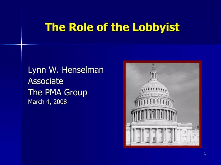 the role of the lobbyist