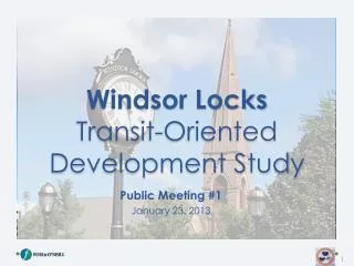 Windsor Locks Transit-Oriented Development Study