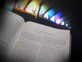 Ephesians outlined: Chapters 1-3	=	Prescribed beliefs Chapters 4-6	=	Prescribed behaviors