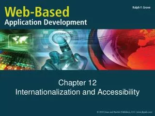 Chapter 12 Internationalization and Accessibility