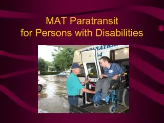 MAT Paratransit for Persons with Disabilities