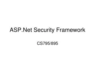 ASP.Net Security Framework
