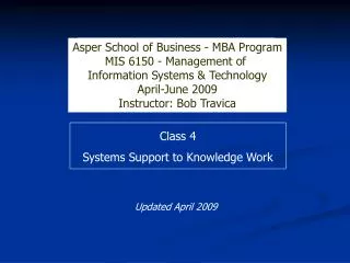 Class 4 Systems Support to Knowledge Work