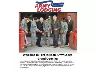 Welcome to Fort Jackson Army Lodge Grand Opening