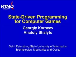 State-Driven Programming for Computer Games