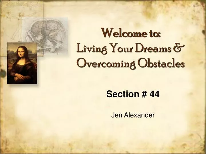 welcome to living your dreams overcoming obstacles