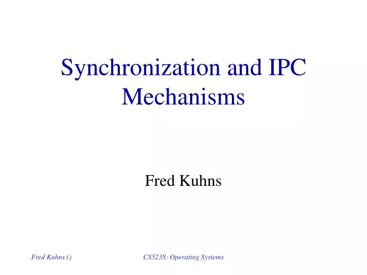 synchronization and ipc mechanisms
