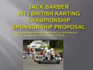 Jack Barber 2013 British Karting Championship sponsorship proposal