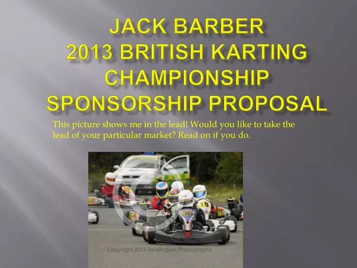 jack barber 2013 british karting championship sponsorship proposal