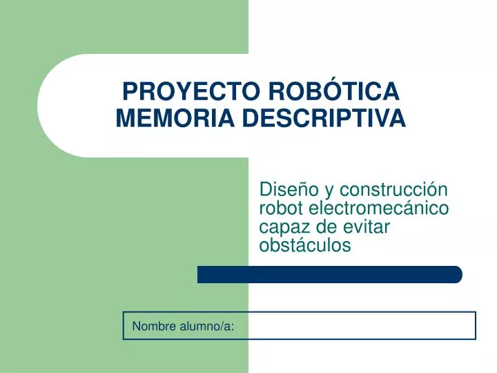 proyecto rob tica memoria descriptiva