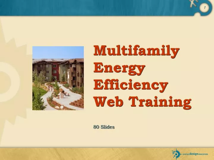 multifamily energy efficiency web training 80 slides