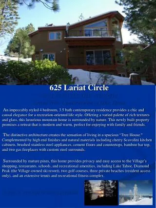 625 Lariat Circle INCLINE VILLAGE, NEVADA Brand New Construction at lake Tahoe