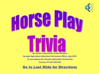 Horse Play Trivia