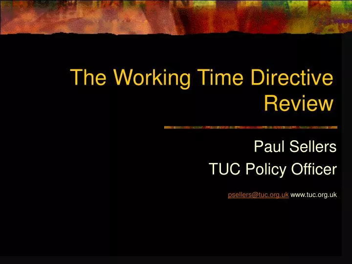 the working time directive review