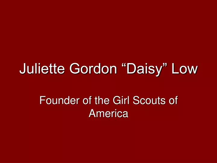 juliette gordon daisy low