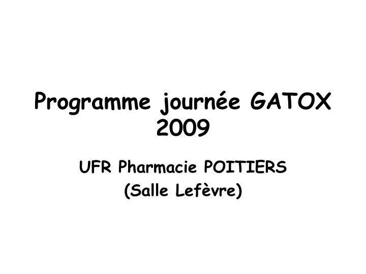 programme journ e gatox 2009