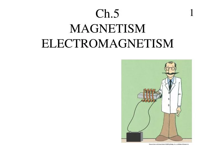 ch 5 magnetism electromagnetism