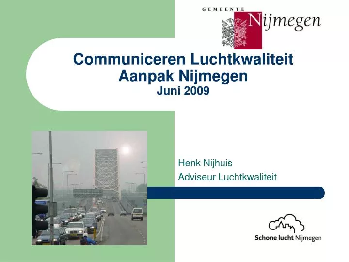 communiceren luchtkwaliteit aanpak nijmegen juni 2009