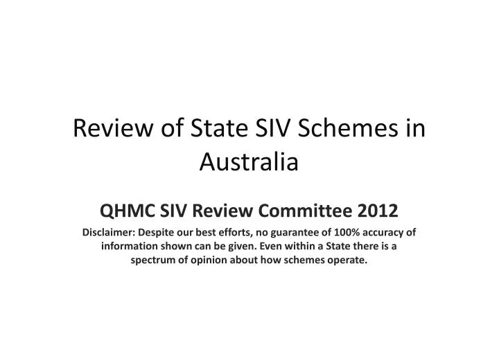 review of state siv schemes in australia