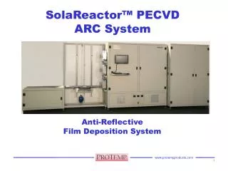 SolaReactor™ PECVD ARC System
