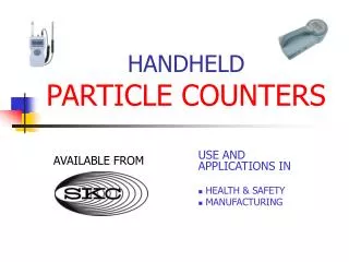 HANDHELD PARTICLE COUNTERS