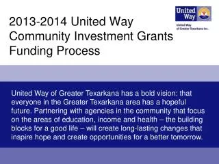 2013-2014 United Way Community Investment Grants Funding Process