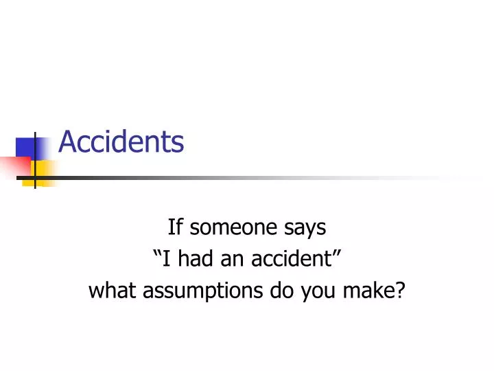 accidents