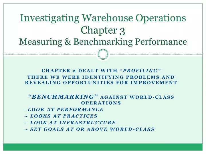 investigating warehouse operations chapter 3 measuring benchmarking performance