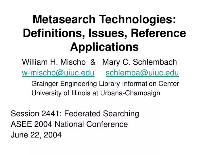 metasearch technologies definitions issues reference applications