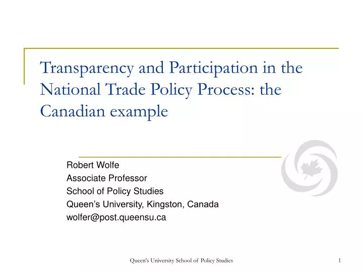 transparency and participation in the national trade policy process the canadian example