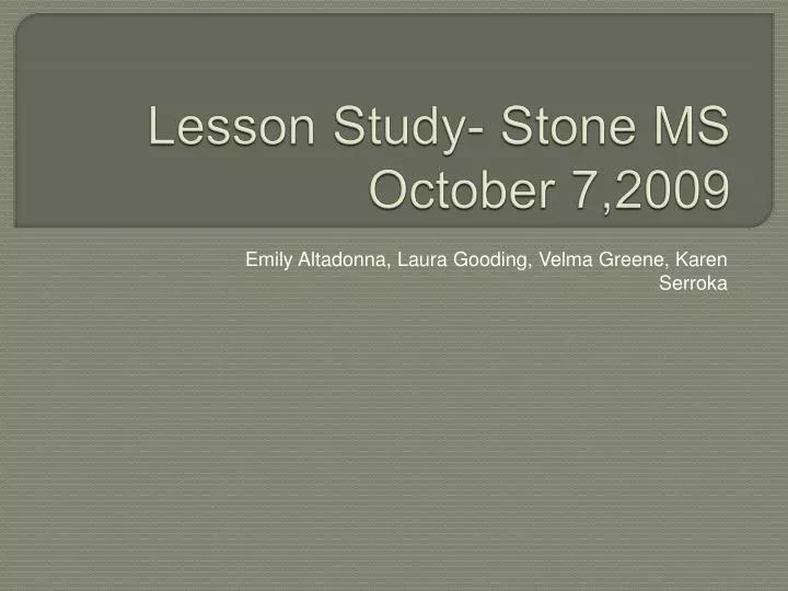 lesson study stone ms october 7 2009
