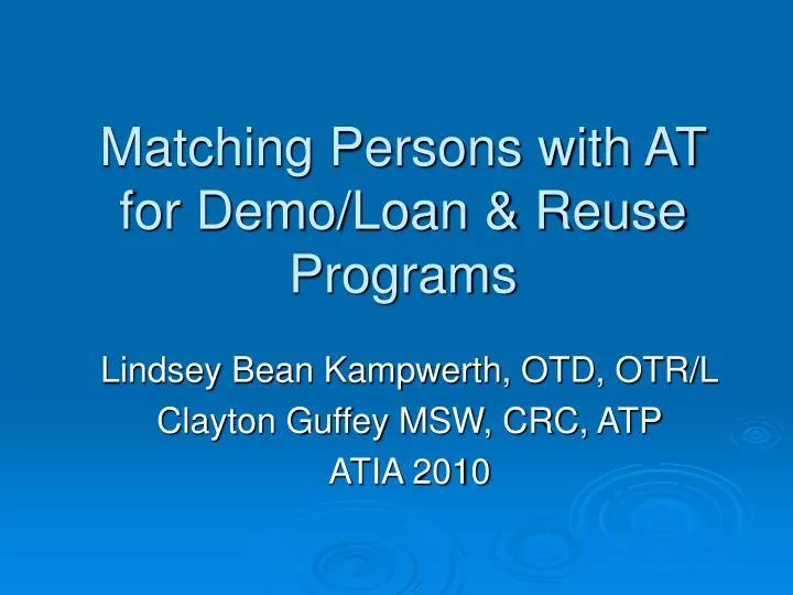 matching persons with at for demo loan reuse programs