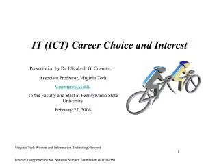 IT (ICT) Career Choice and Interest