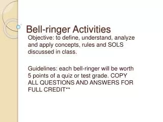 Bell-ringer Activities