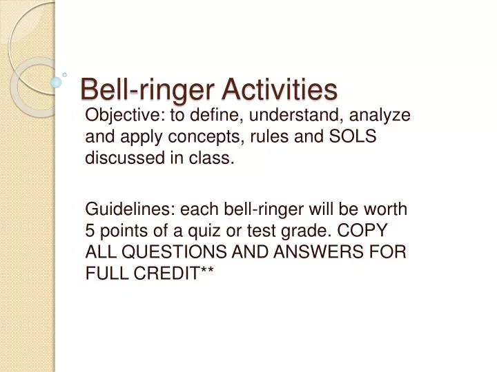 bell ringer activities