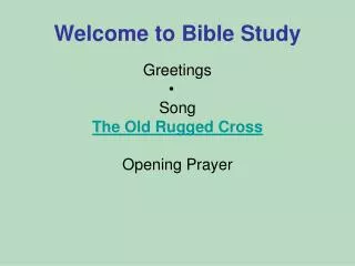 Welcome to Bible Study