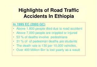Highlights of Road Traffic Accidents In Ethiopia