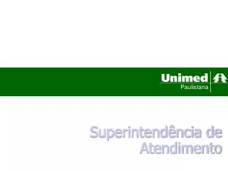superintend ncia de atendimento