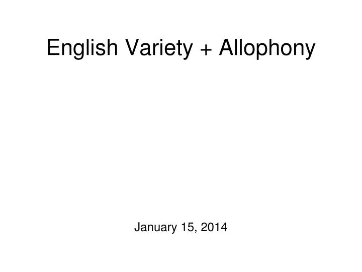 english variety allophony