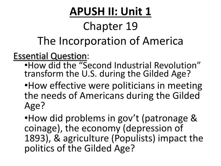 apush ii unit 1 chapter 19 the incorporation of america