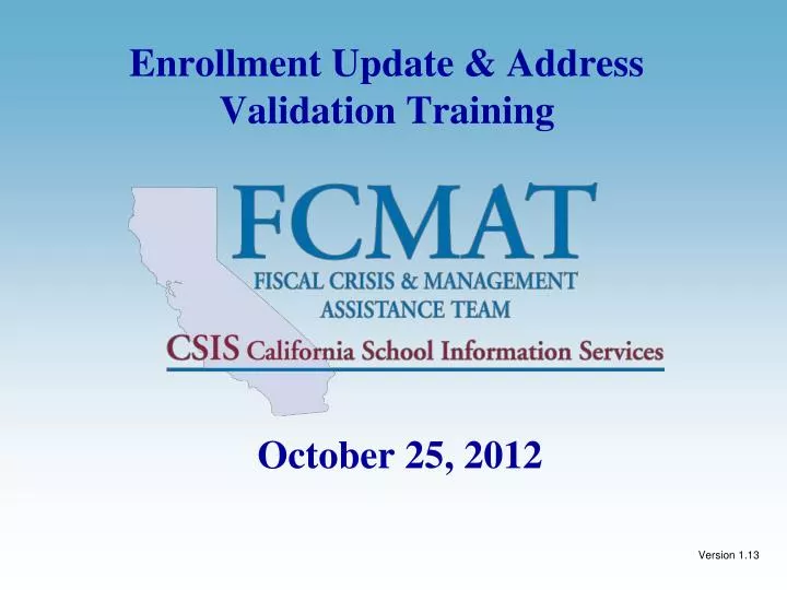 enrollment update address validation training