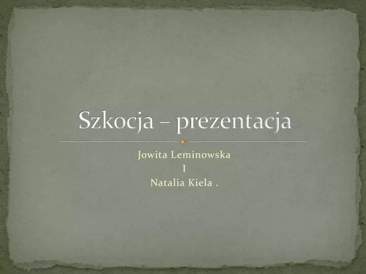 szkocja prezentacja