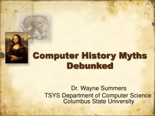Computer History Myths Debunked